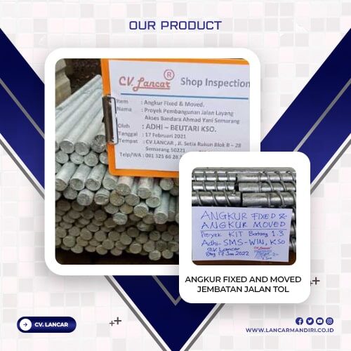 Angkur Fixed and Moved Jembatan Jalan Tol